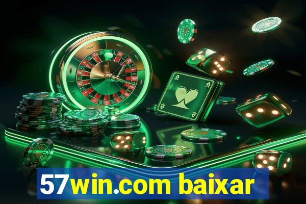 57win.com baixar